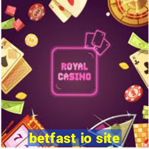 betfast io site